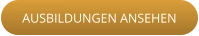 AUSBILDUNGEN ANSEHEN