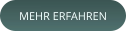 MEHR ERFAHREN