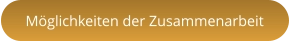 Möglichkeiten der Zusammenarbeit