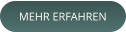MEHR ERFAHREN