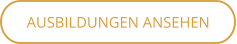 AUSBILDUNGEN ANSEHEN