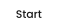 Start