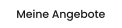 Meine Angebote