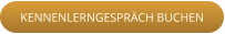 KENNENLERNGESPRÄCH BUCHEN