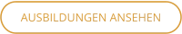 AUSBILDUNGEN ANSEHEN