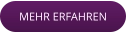 MEHR ERFAHREN