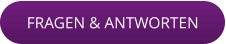 FRAGEN & ANTWORTEN